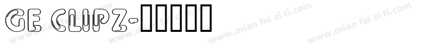 GE Clipz字体转换